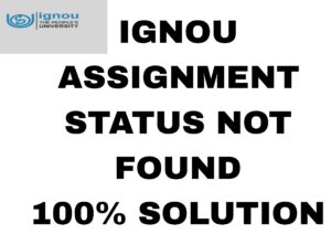 # ignou assignment status not found का उपाय मात्र 2 मिनट में